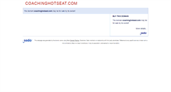 Desktop Screenshot of coachinghotseat.com